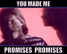 Promises Promises by Naked Eyes